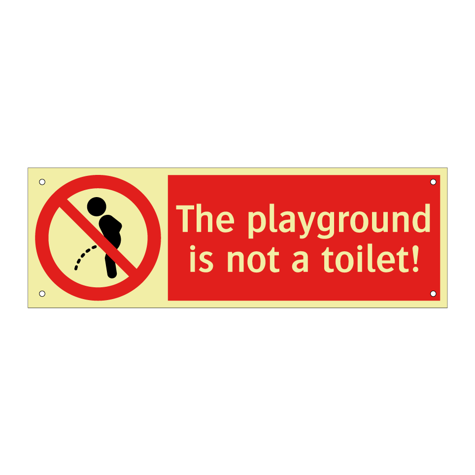 The playground is not a toilet!