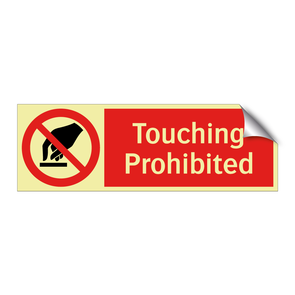 Touching Prohibited