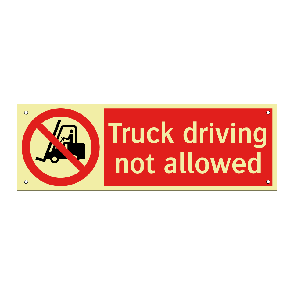 Truck driving not allowed