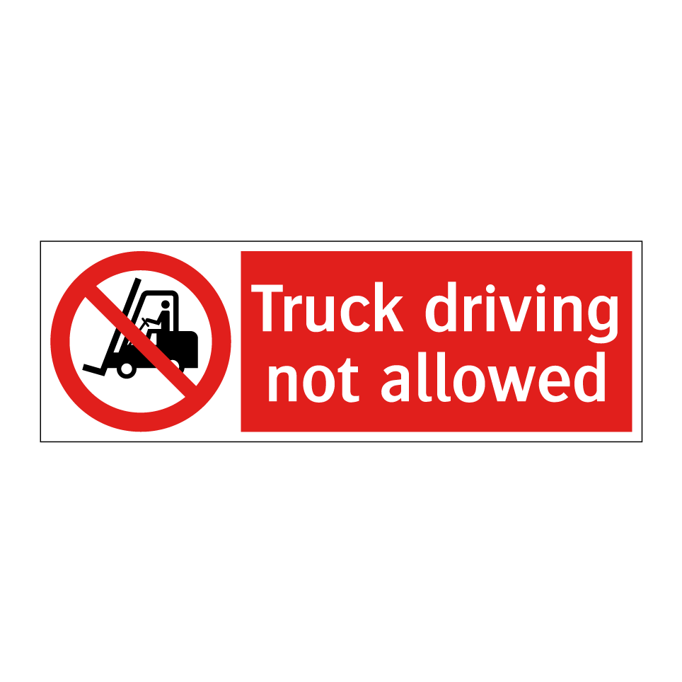 Truck driving not allowed