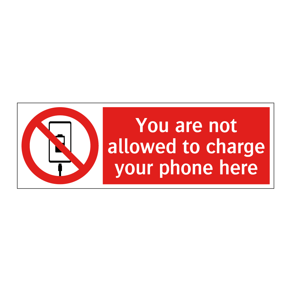 You are not allowed to charge your phone here