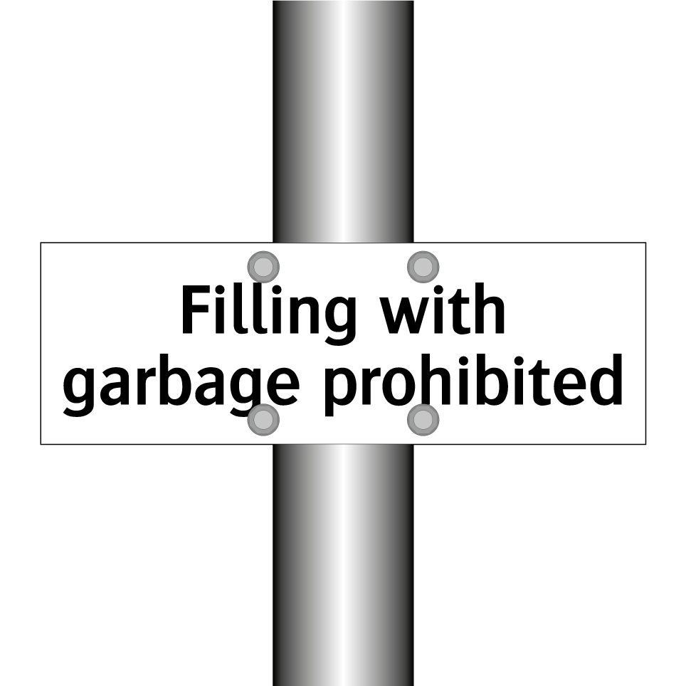Filling with garbage prohibited