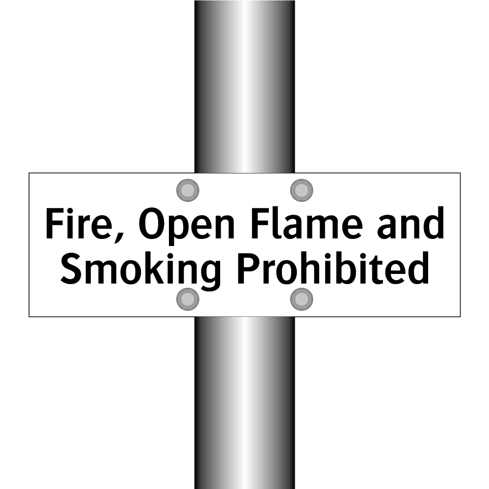 Fire, Open Flame and Smoking Prohibited