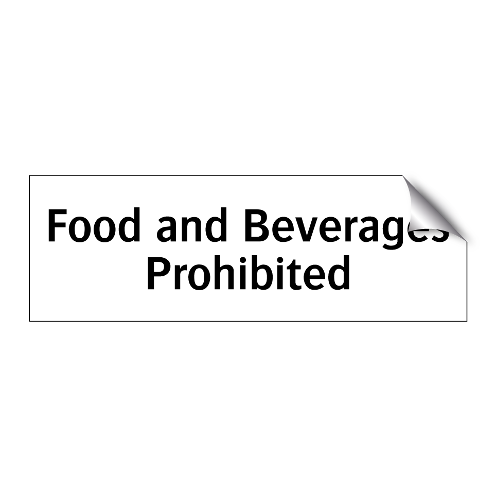 Food and Beverages Prohibited
