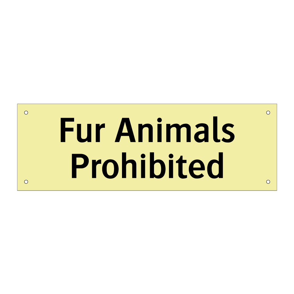 Fur Animals Prohibited