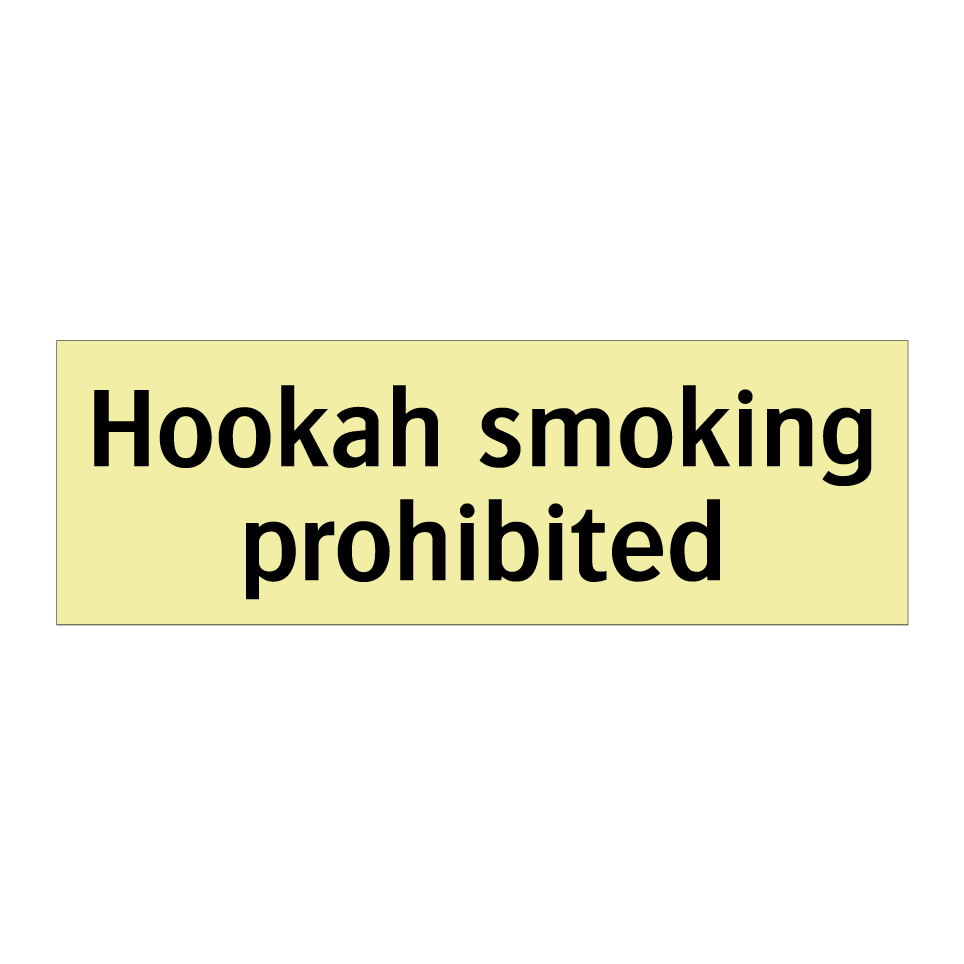 Hookah smoking prohibited