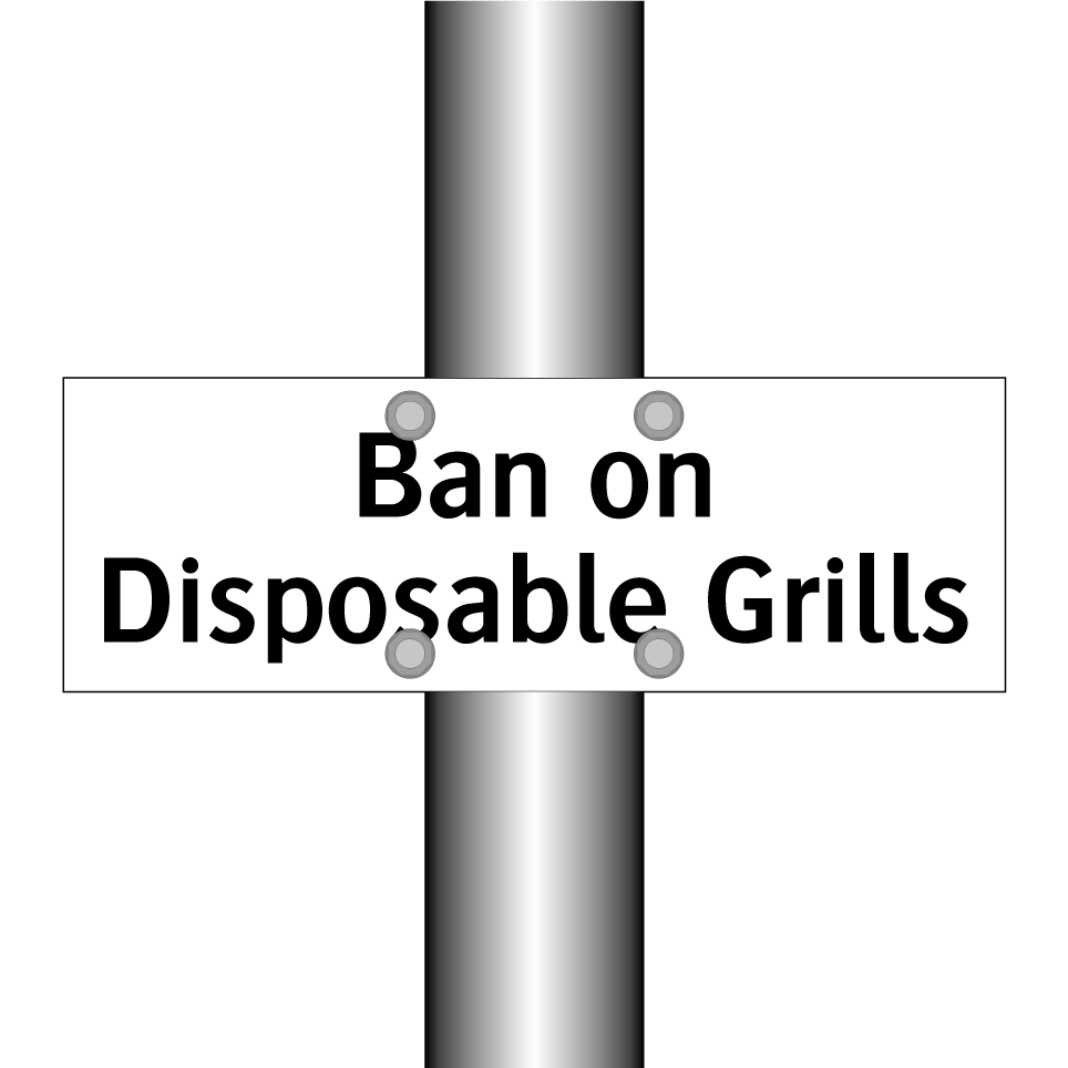 Ban on Disposable Grills