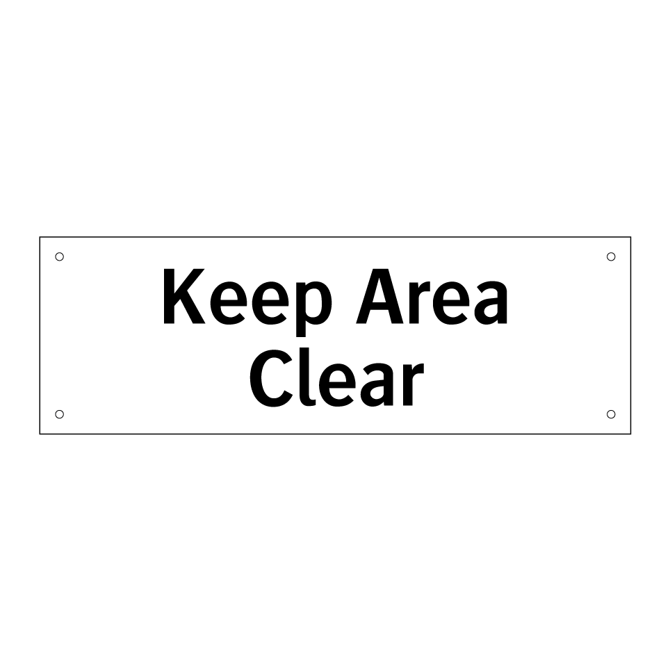 Keep Area Clear
