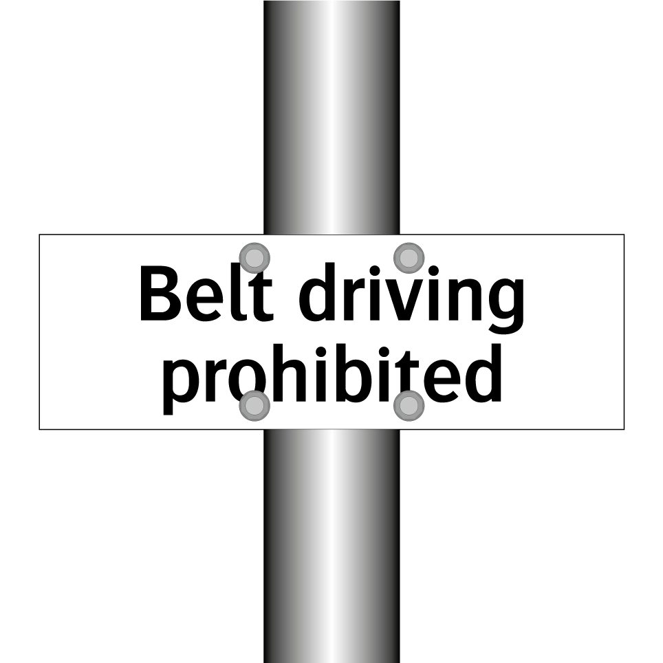 Belt driving prohibited