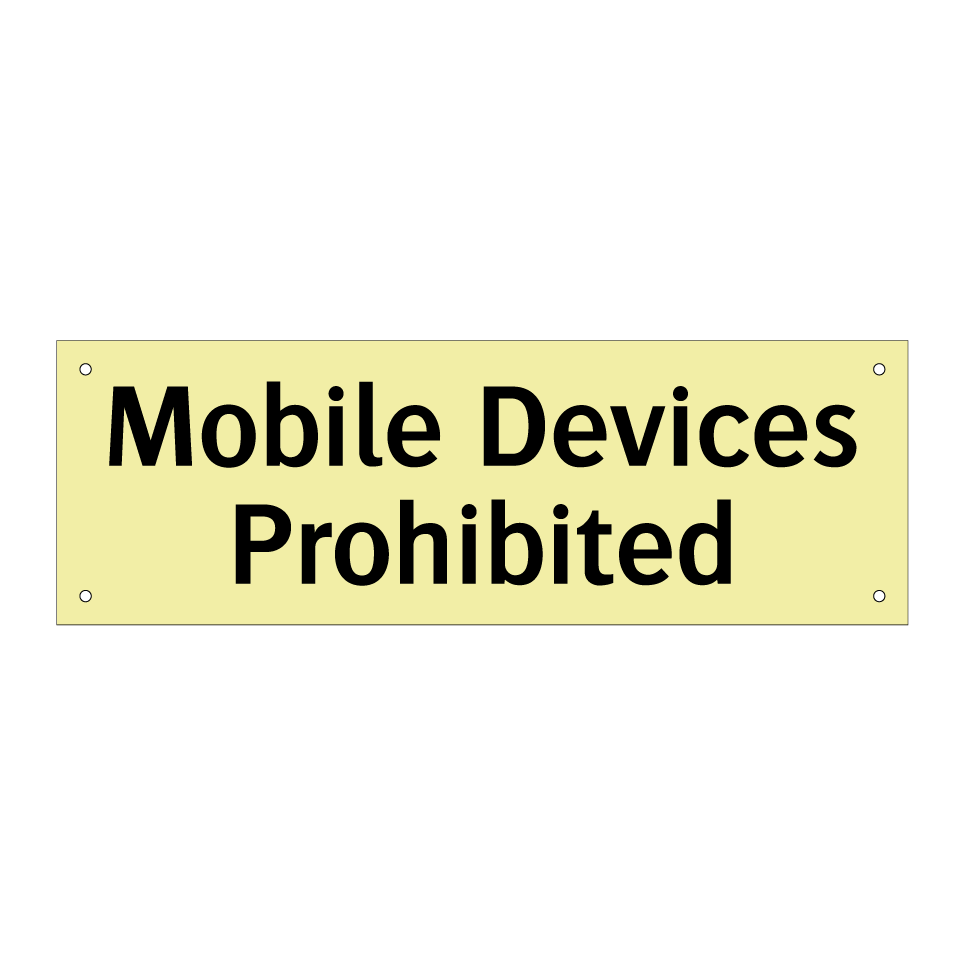 Mobile Devices Prohibited