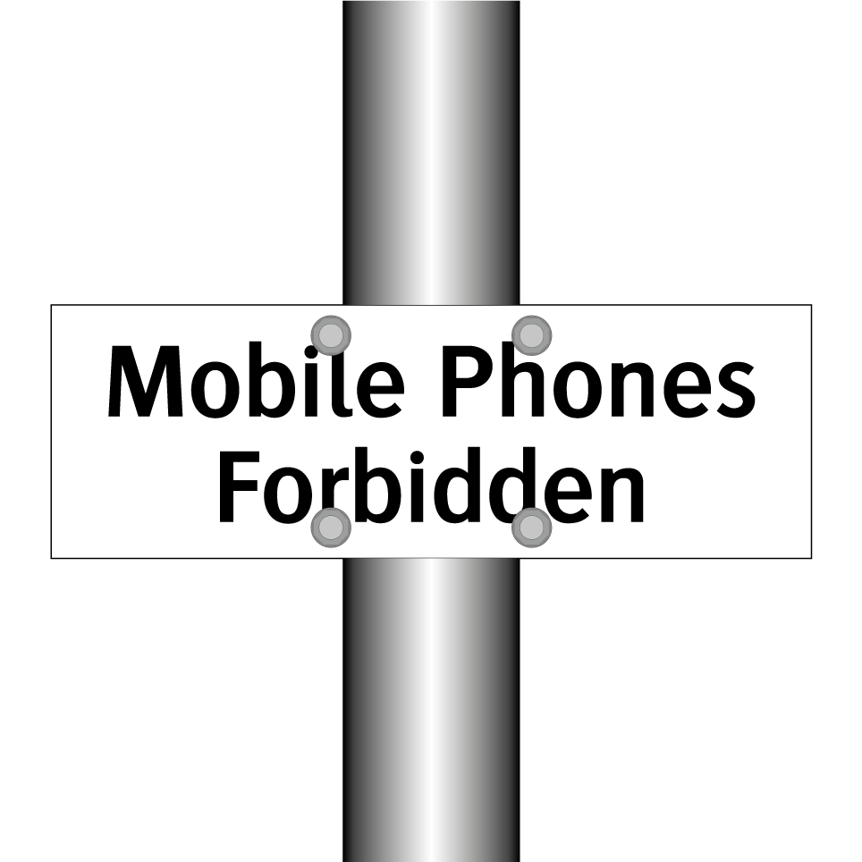 Mobile Phones Forbidden