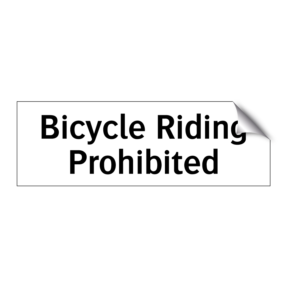 Bicycle Riding Prohibited