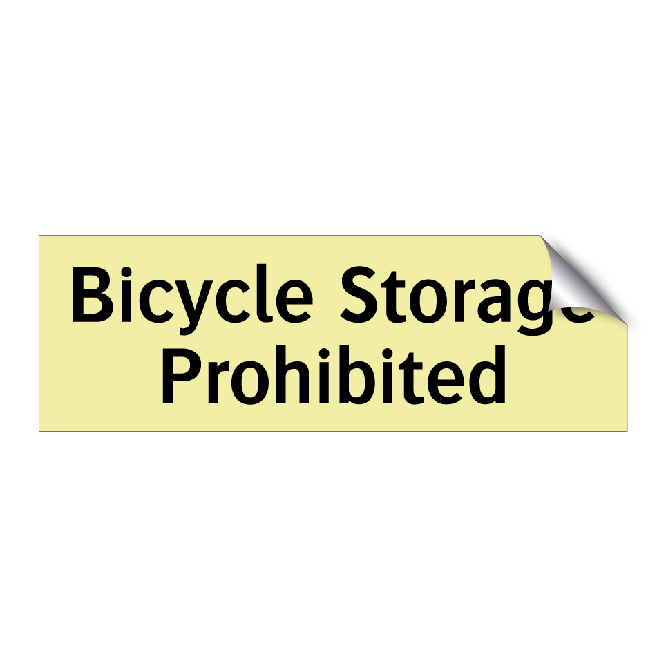 Bicycle Storage Prohibited