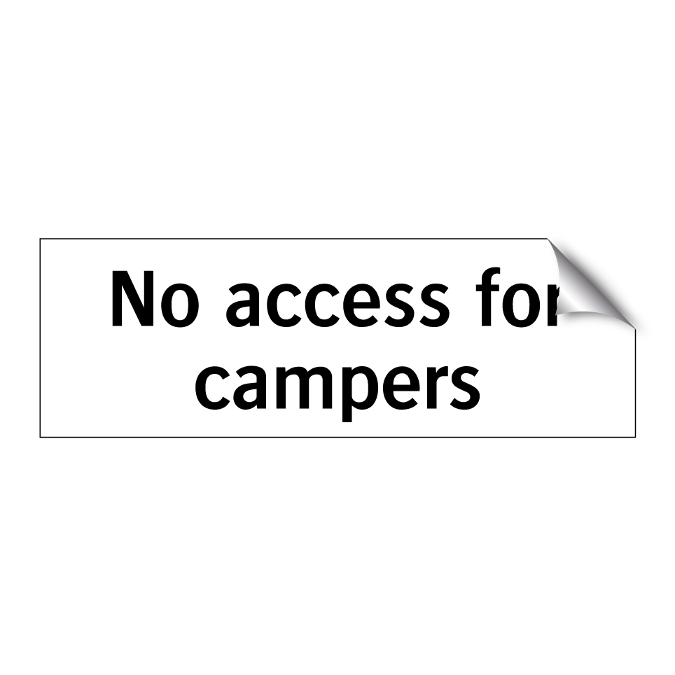 No access for campers