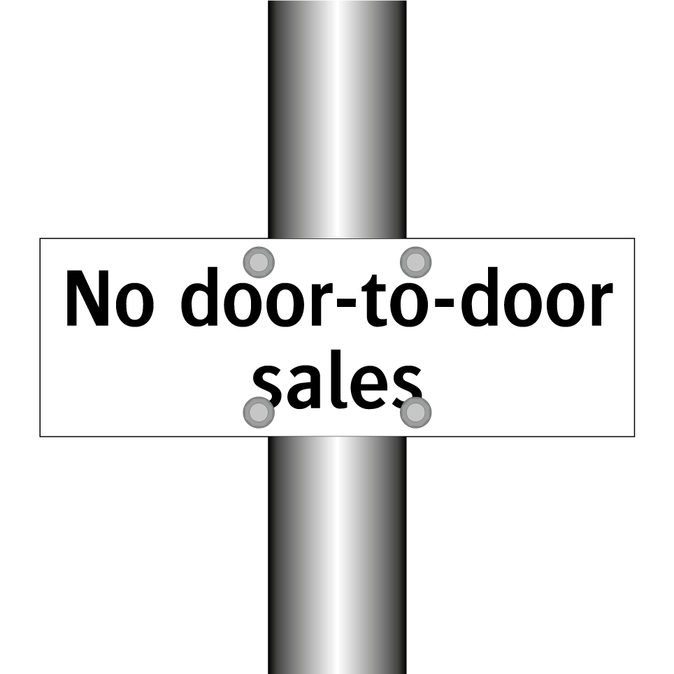 No door-to-door sales
