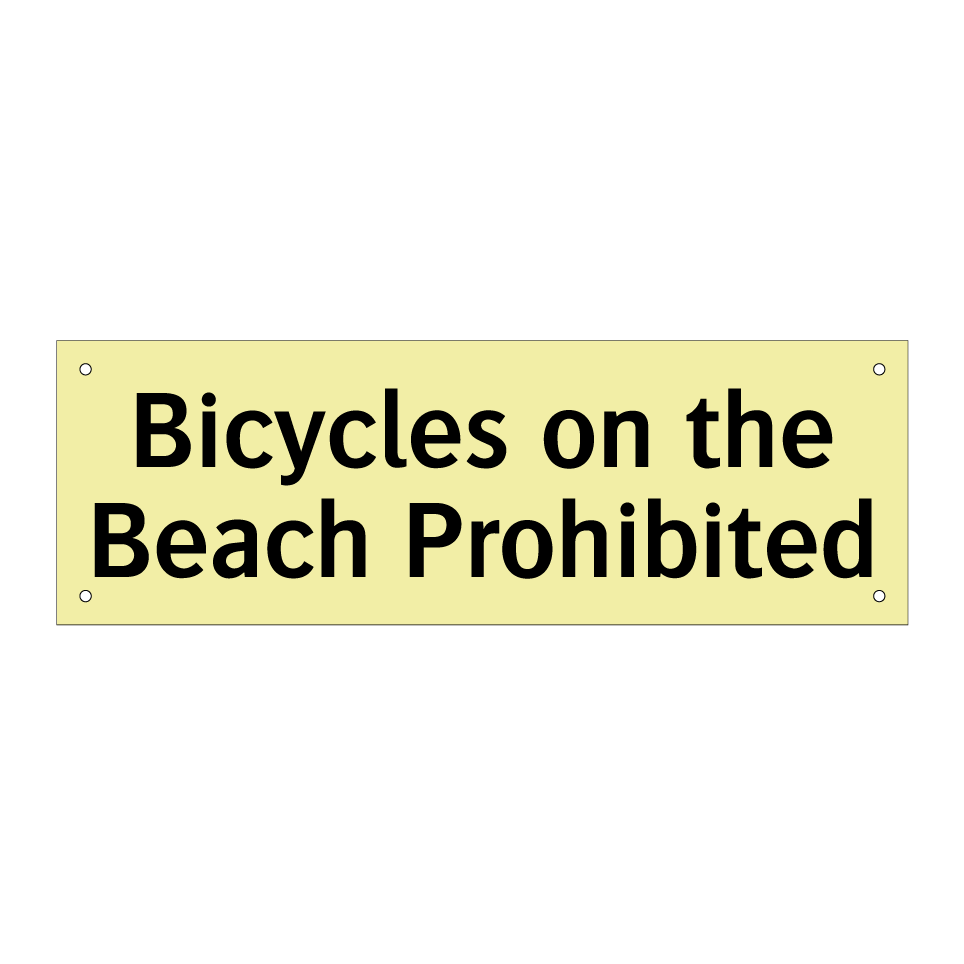 Bicycles on the Beach Prohibited