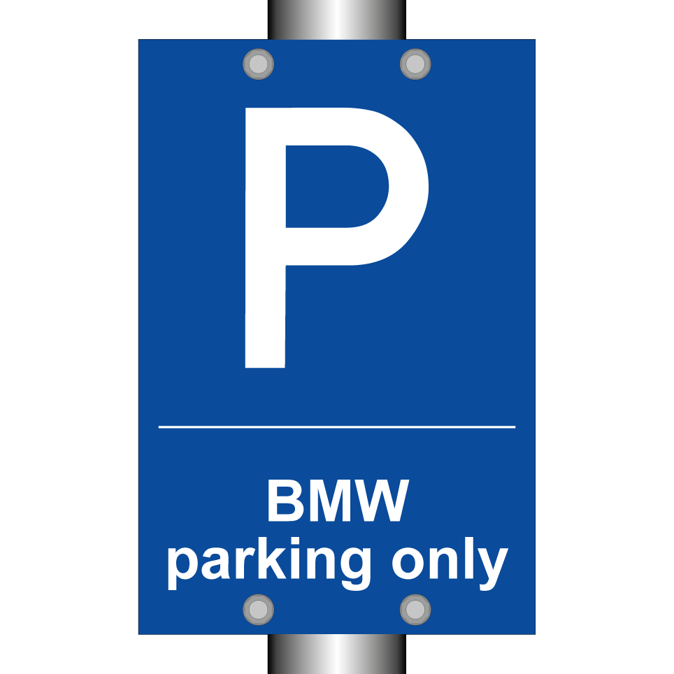 BMW parking only
