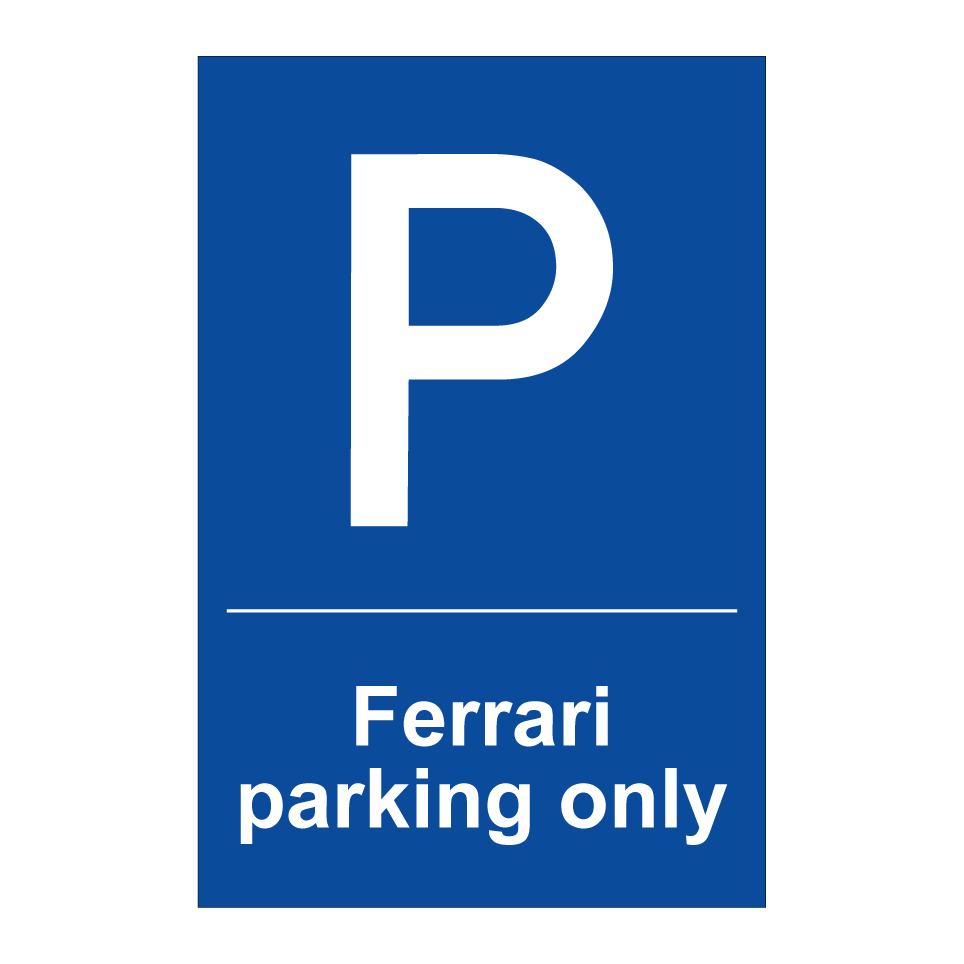 Ferrari parking only