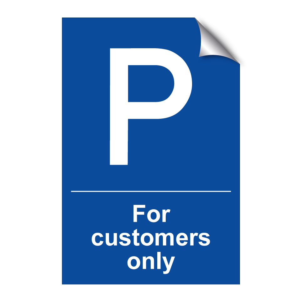 For customers only
