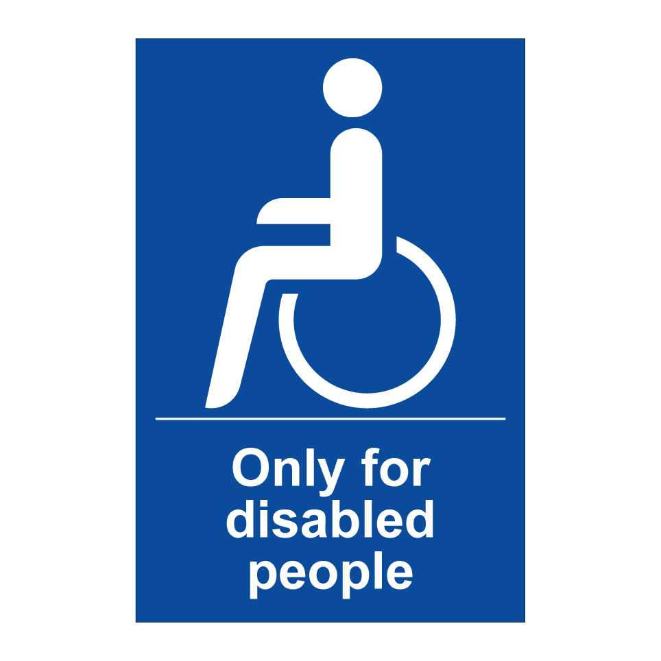 Only for disabled people