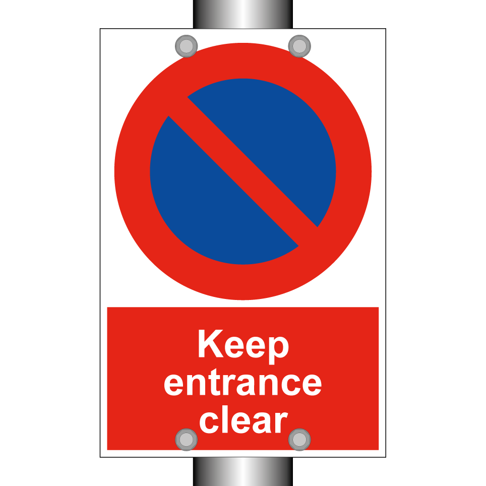 Keep entrance clear