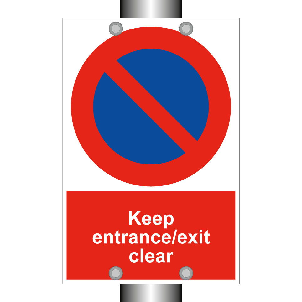 Keep entrance/exit clear