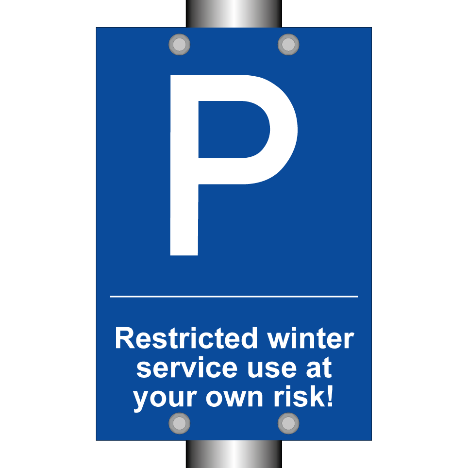 Restricted winter service use at your own risk!
