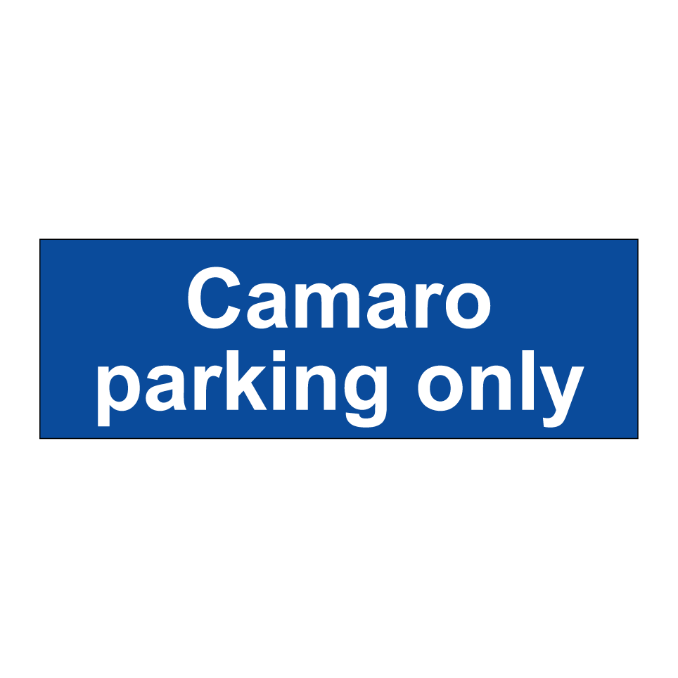 Camaro parking only