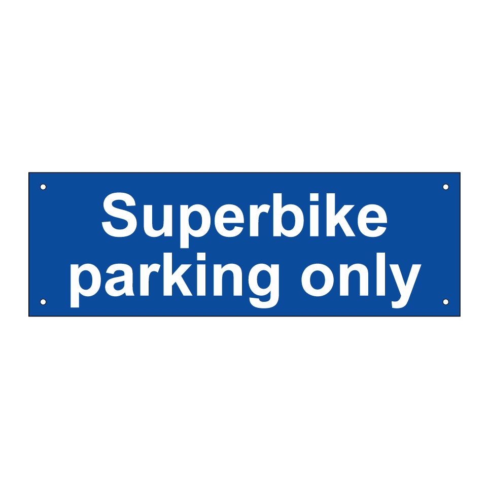 Superbike parking only