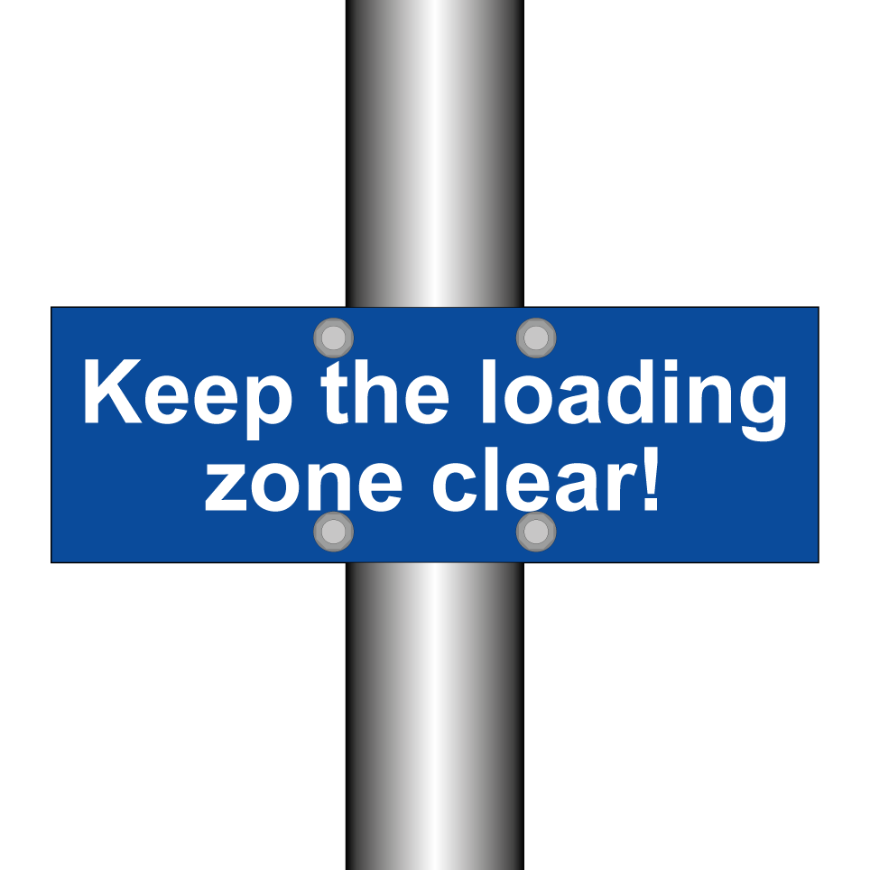Keep the loading zone clear!