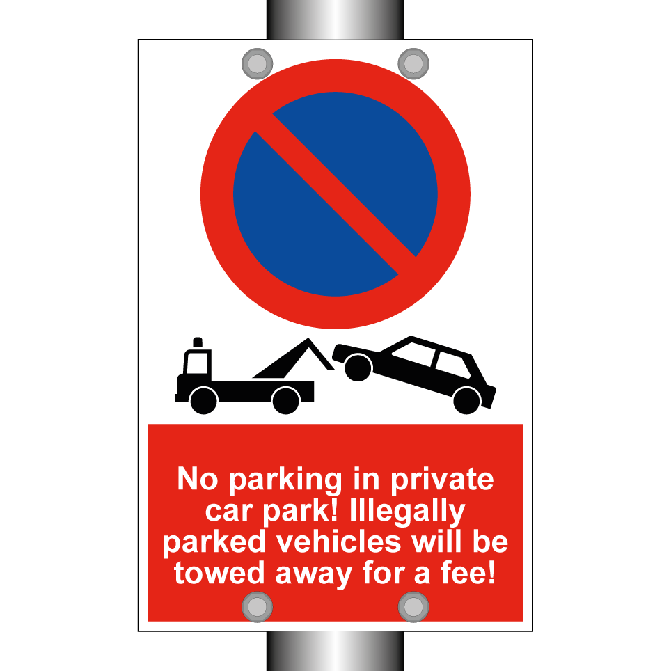 No parking in private car park! Illegally parked vehicles will be towed away for a fee!