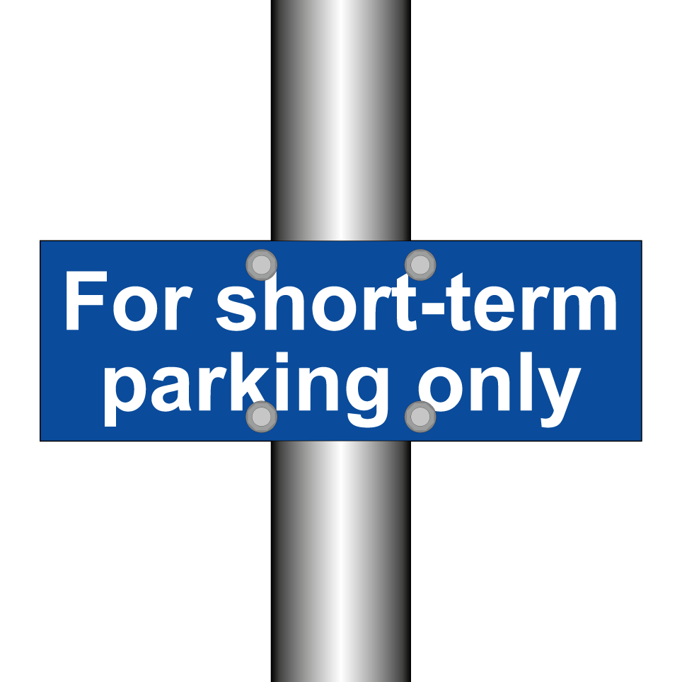 For short-term parking only