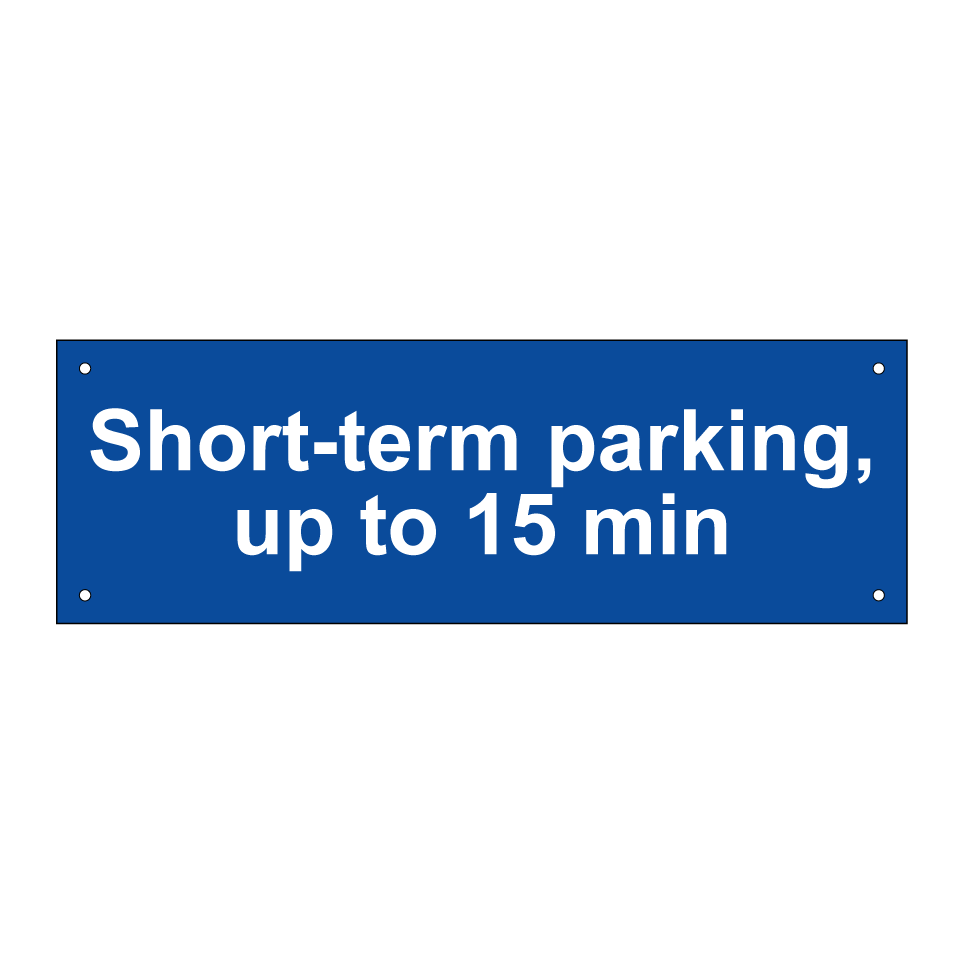Short-term parking, up to 15 min
