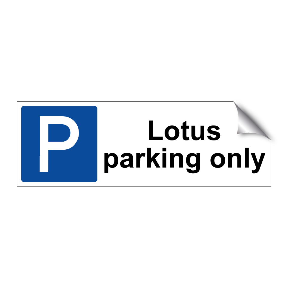 Lotus parking only