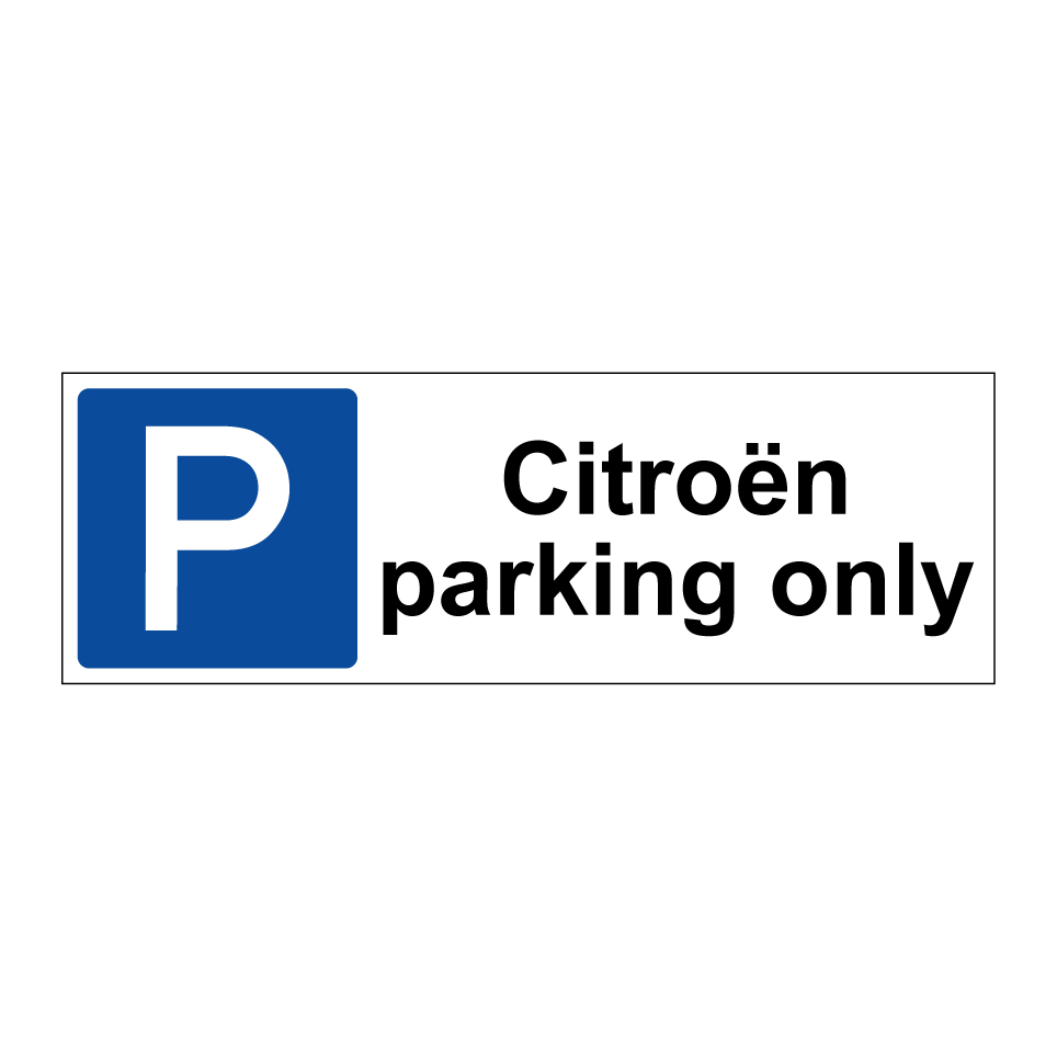 Citroën parking only