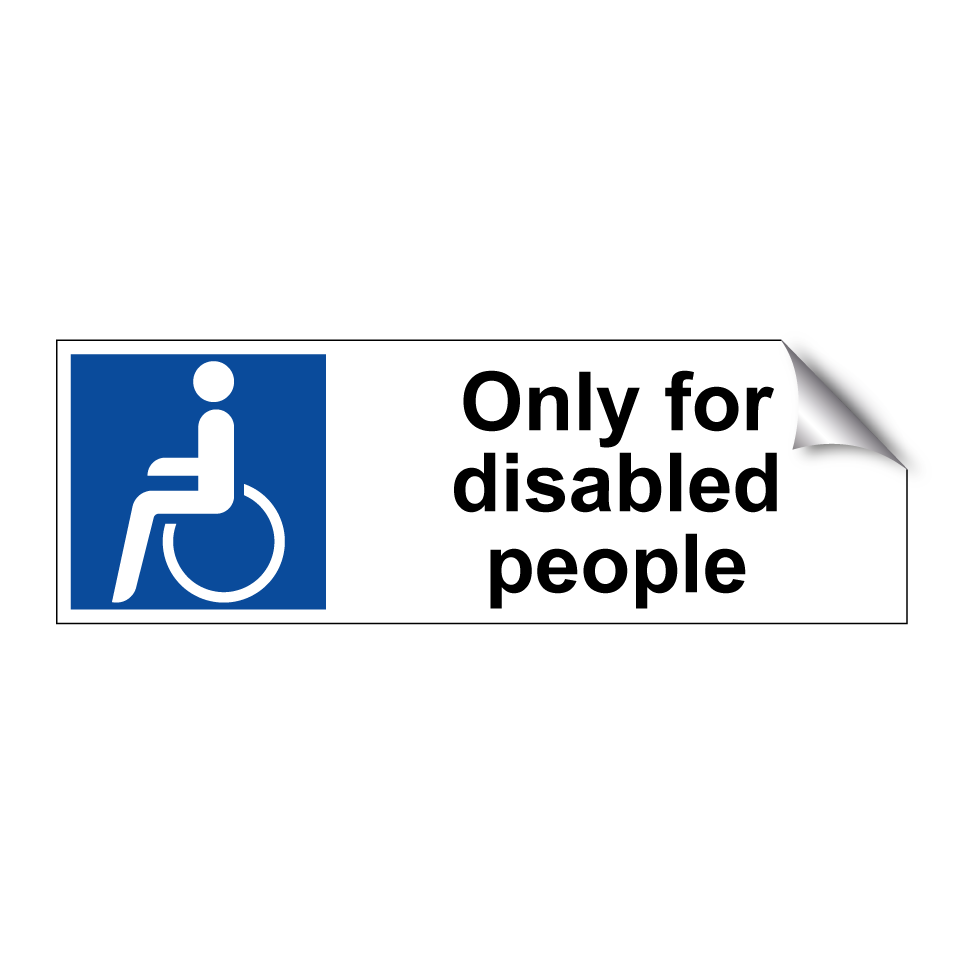 Only for disabled people