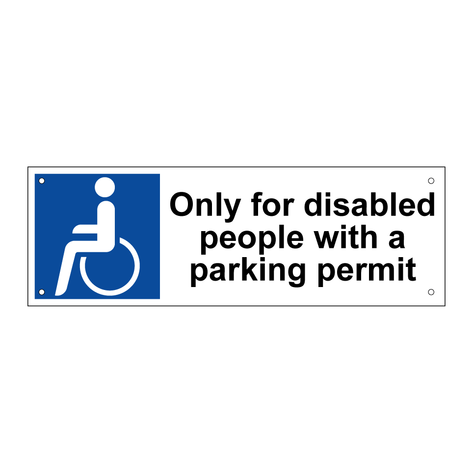 Only for disabled people with a parking permit