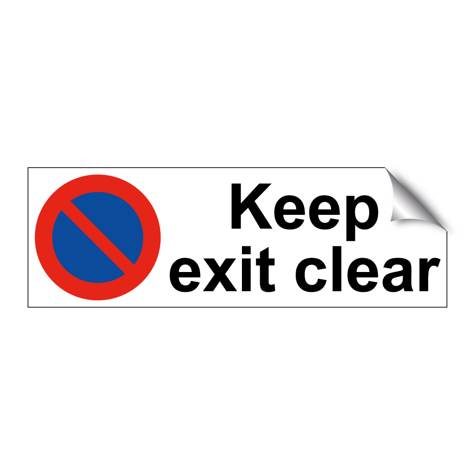 Keep exit clear