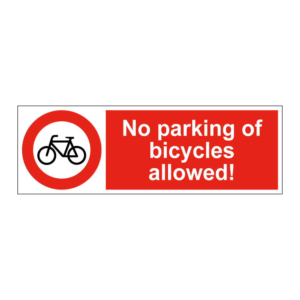 No parking of bicycles allowed!