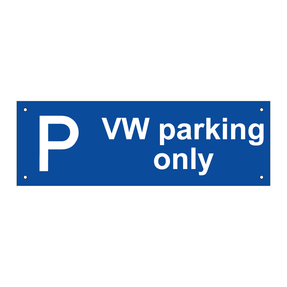 VW parking only