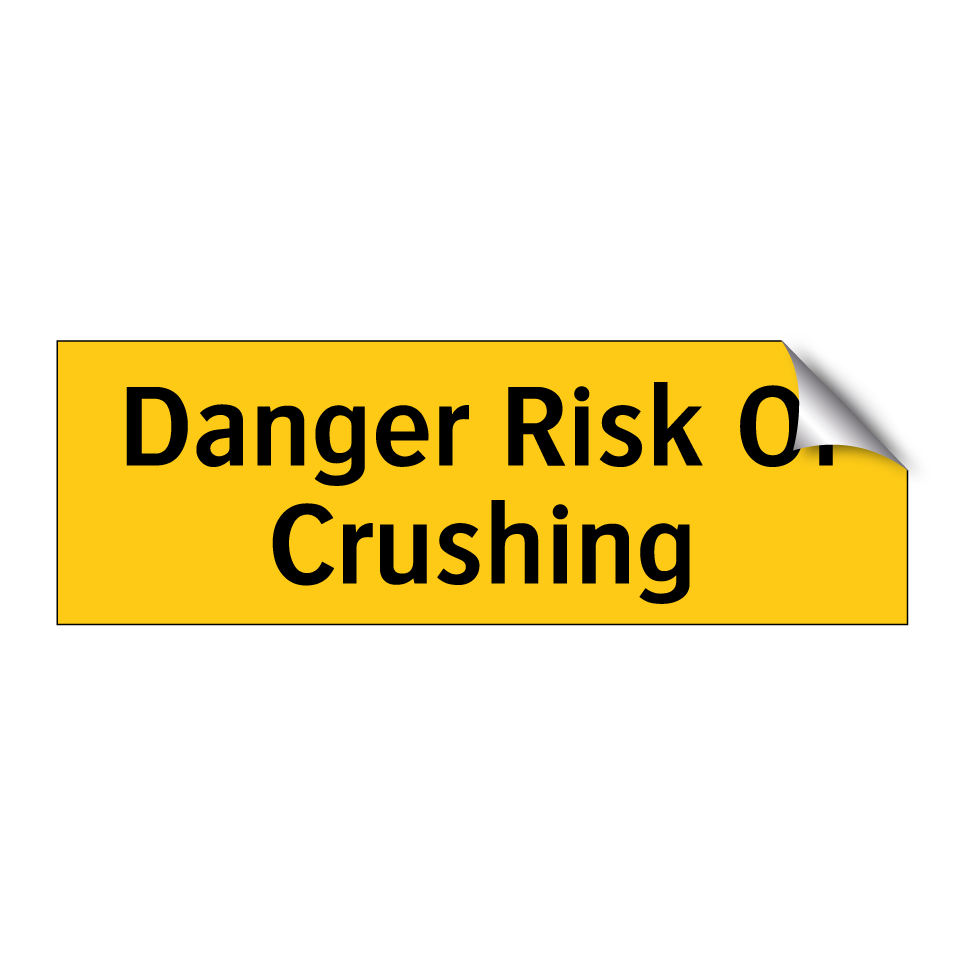 Danger Risk Of Crushing