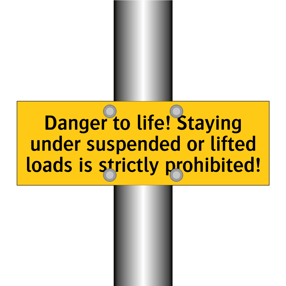 Danger to life! Staying under suspended or lifted loads is strictly prohibited!