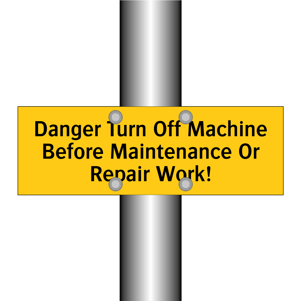 Danger Turn Off Machine Before Maintenance Or Repair Work!
