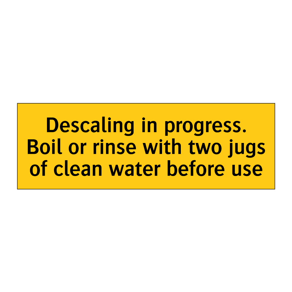 Descaling in progress. Boil or rinse with two jugs of clean water before use