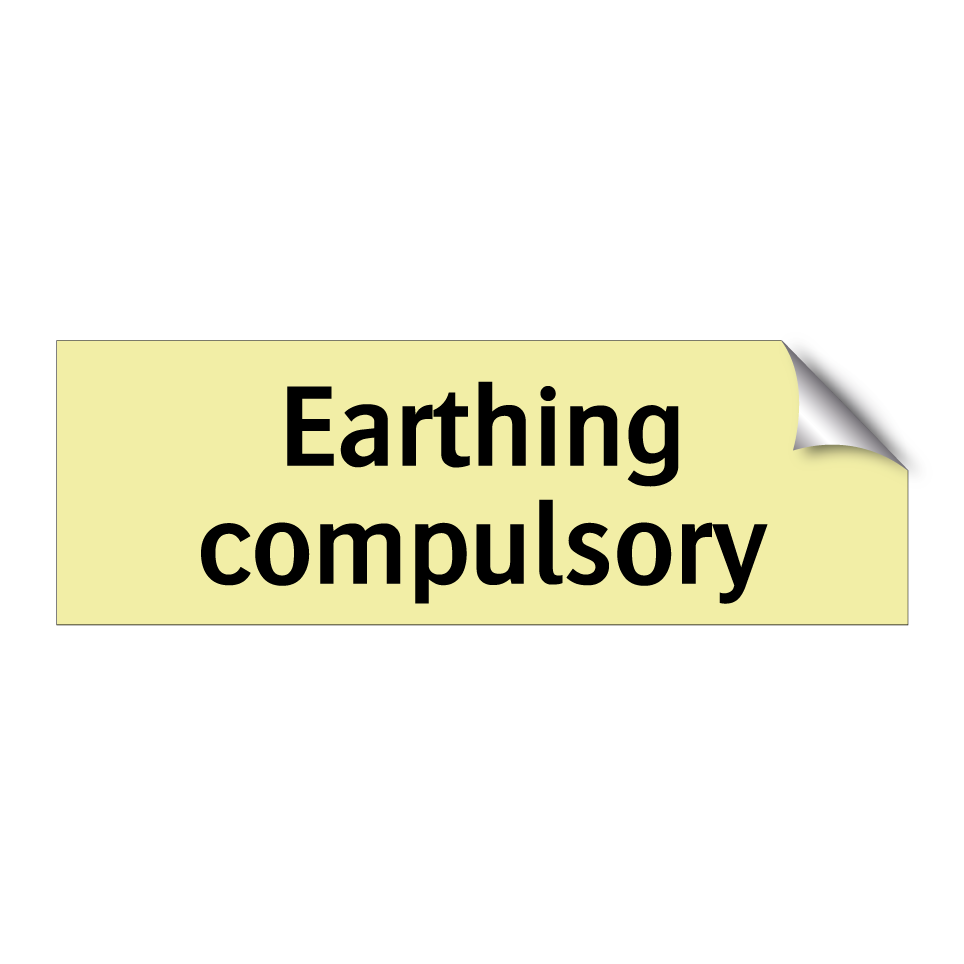 Earthing compulsory