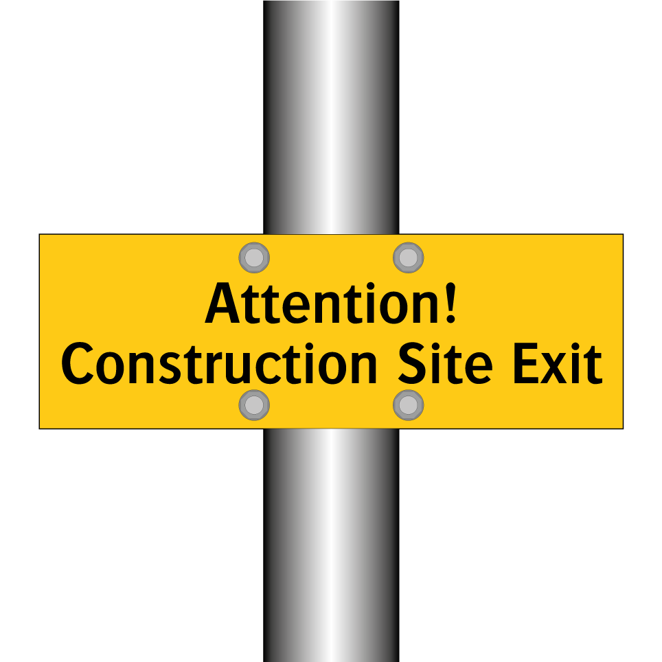 Attention! Construction Site Exit
