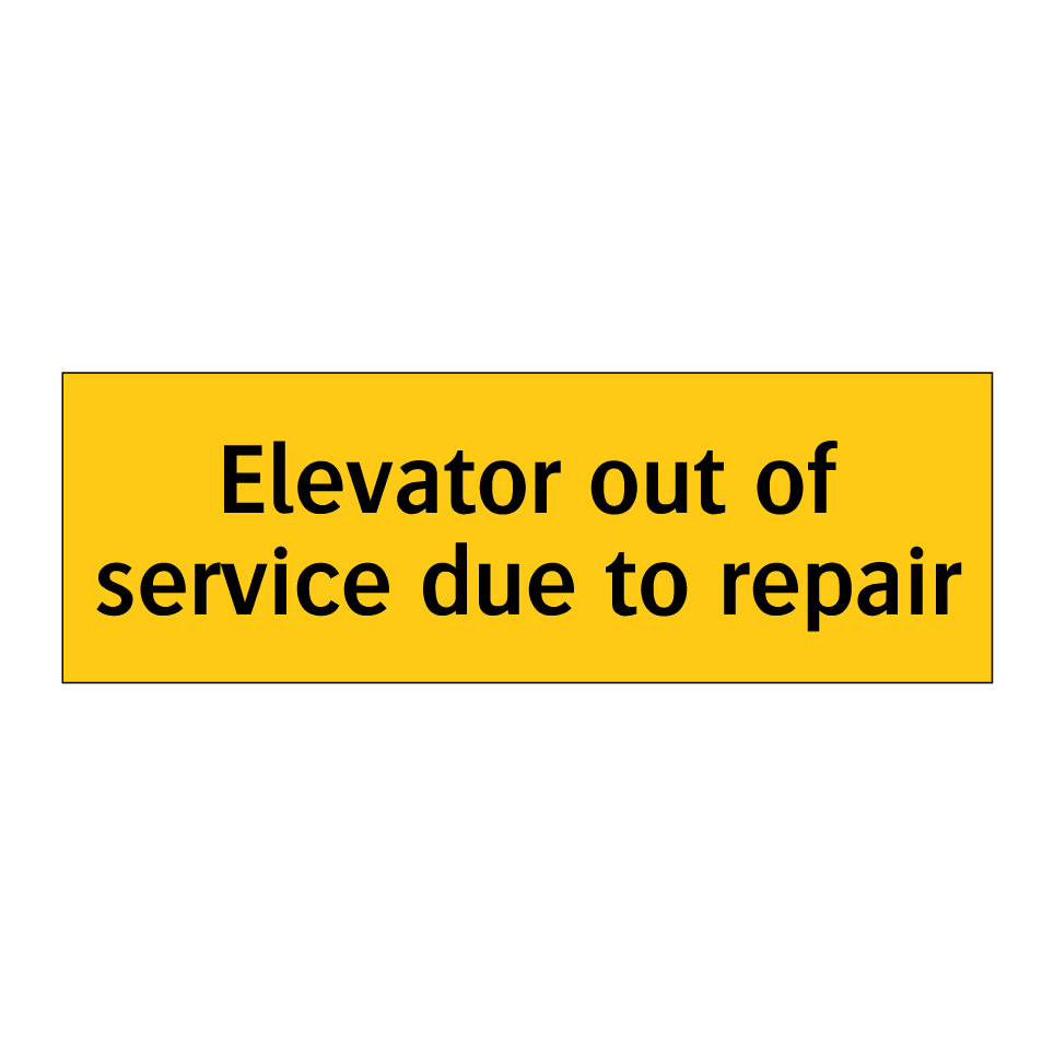 Elevator out of service due to repair