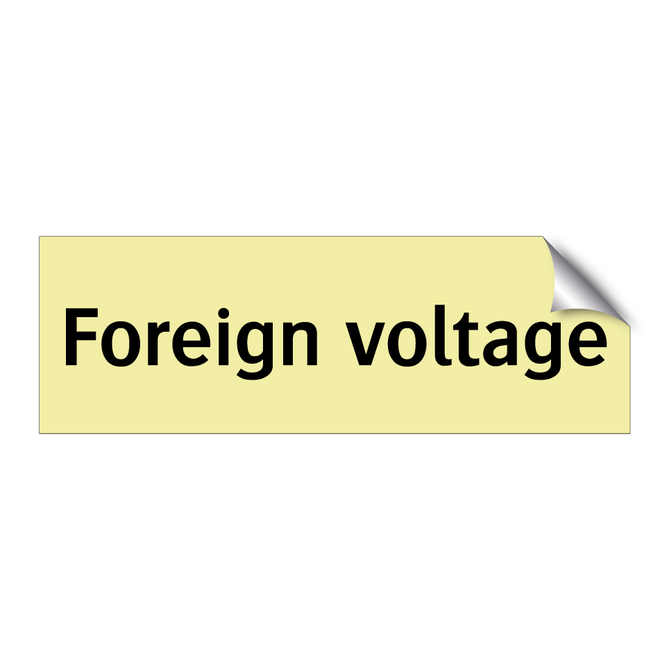 Foreign voltage