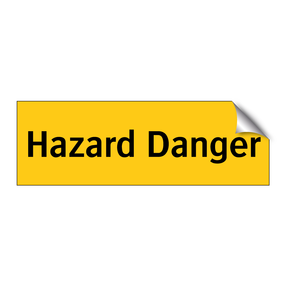 Hazard Danger