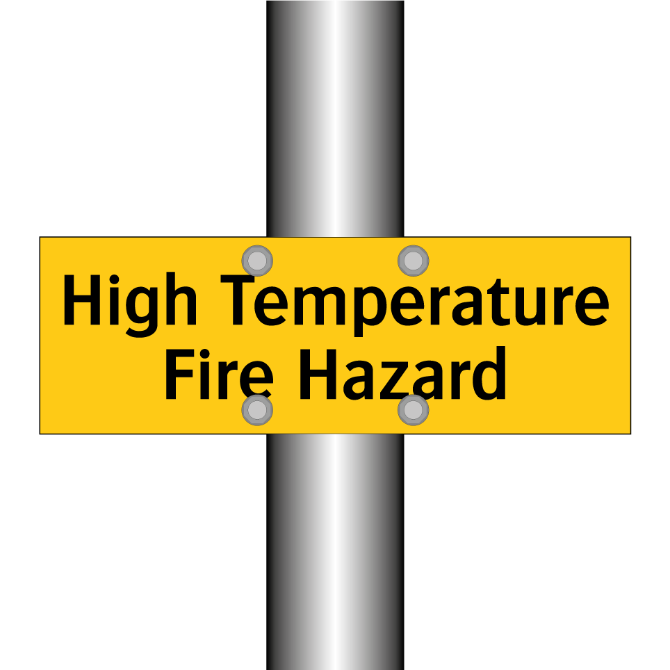 High Temperature Fire Hazard